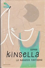 🌴 Sophie Kinsella - La ragazza fantasma - Omnibus Mondadori copertina rigida