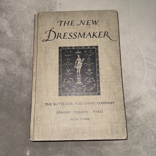 The new dressmaker 1921 sewing - new,