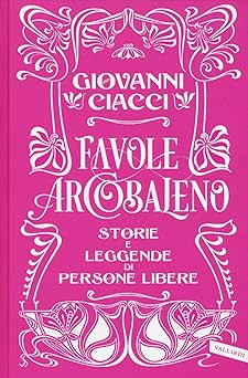 Favole arcobaleno storie - favole,