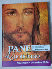 PANE QUOTIDIANO LETTURE DEL GIORNO DON ORESTE BENZI NOVEMBRE DICEMBRE 2024