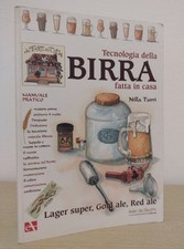 Tecnologia della birra fatta in casa - Nilla Turri (Mulino Don Chisciotte, 2007