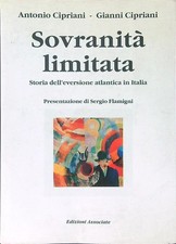 SOVRANITA' LIMITATA CIPRIANI ANTONIO - CIRPIANI GIANNI EDIZIONI ASSOCIATE 1991
