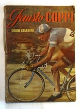 RARA LIBRO- FAUSTO COPPI - STORIA E VITA - GUIDO GIARDINI - ANNO 1949 - 485-