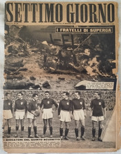 SETTIMO GIORNO 20 1949 GRANDE TORINO TRAGEDIA I FRATELLI DI SUPERGA CALCIO