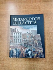 METAMORFOSI DELLA CITTA -