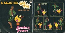 DISCO 45 GIRI           ROMINA POWER ‎– IL BALLO DEL QUA QUA // PAOLINO MAIALINO