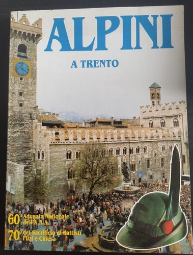 Alpini trento 60a adunata - alpini,