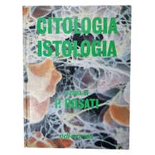 P. Rosati - CITOLOGIA - ISTOLOGIA