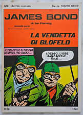 c5) JAMES BOND La vendetta di Blofeld 12^ avventura 3 parte- 1976- ott/edicola