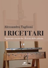 I ricettari. Pigmenti e