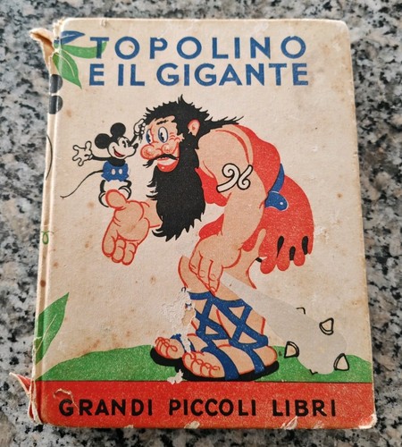 Topolino gigante piccoli - il,
