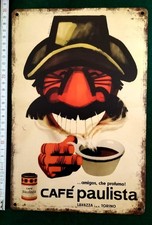 CAFFE' PAULISTA ... AMIGOS CHE PROFUMO ! TARGA  METALLO INSEGNA VINTAGE REPLICA