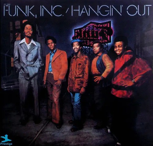 Funk inc hangin out - inc., hangin'