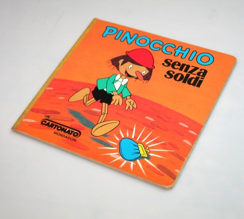 Pinocchio senza soldi - pinocchio,