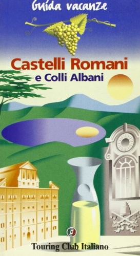 Castelli romani colli - romani, e
