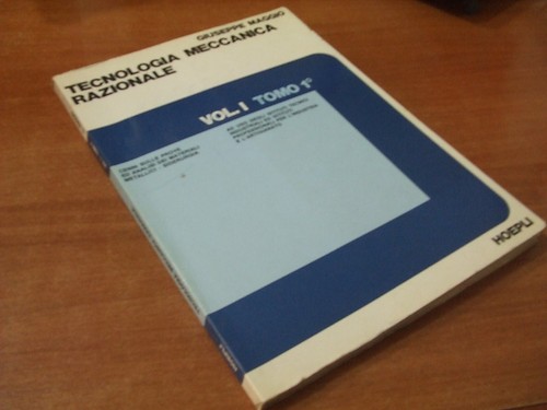 Tecnologia meccanica razionale - tecnologia,