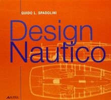 Design nautico (Design è...) von Spadolini, Guido | Buch | Zustand sehr gut