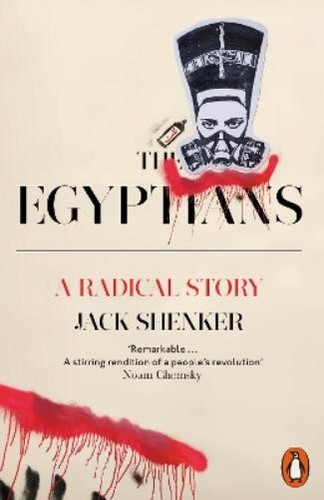 Jack shenker the - the, egyptians