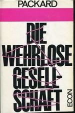 Die wehrlose Gesellschaft