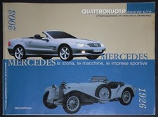 Mercedes 1926-2003 Quattroruote Passione Auto nr. 3/2003 - Ed. Domus Occasione