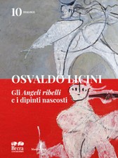 Osvaldo Licini. Gli «Angeli