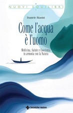 Come l'acqua è l'uomo