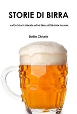 STORIE DI BIRRA - ANTOLOGIA DI