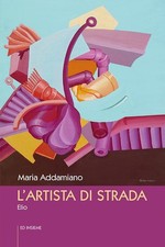 Maria Addamiano L'artista di