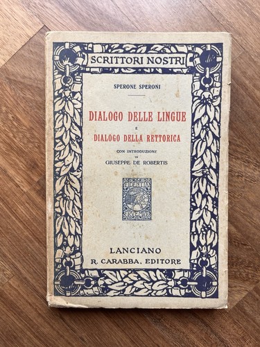 Speroni dialogo delle - speroni,,