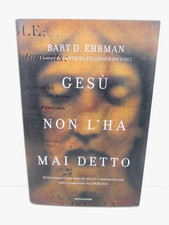 Ehrman B.-GESU’ NON L’HA