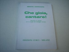 CHE GIOIA CANTARE BENITO CORRADINI