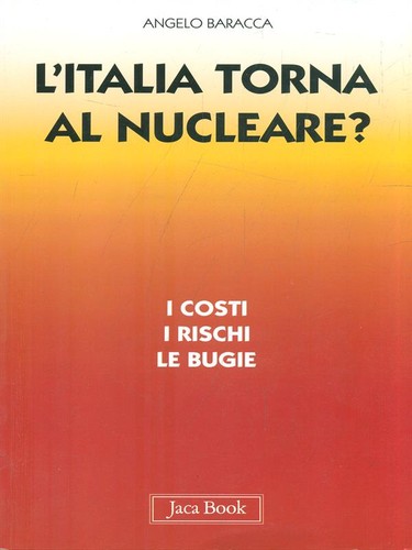 Italia torna nucleare - l'italia,