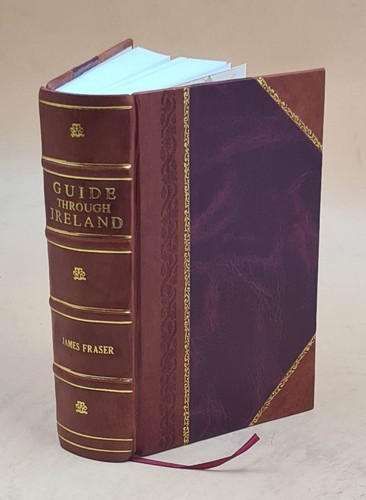 Guide through ireland 1838 - guide,