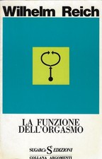 Reich, Wilhelm..LA FUNZIONE