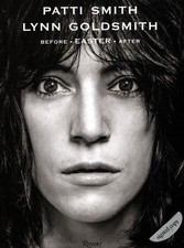 PATTI SMITH  LYNN GOLDSMITH  BEFORE - EASTER - AFTER  -SIGNED BY BOTH