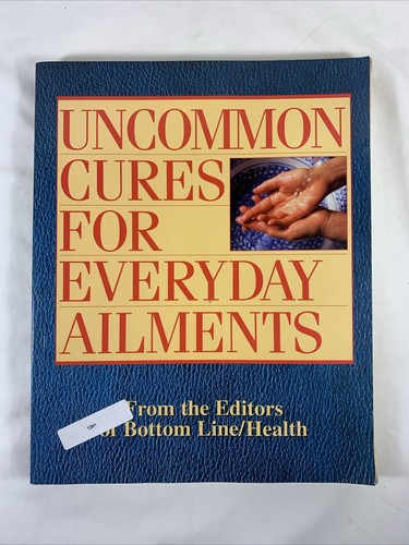 Uncommon cures for everyday - uncommon,