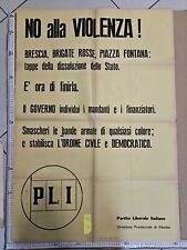 Manifesto Pli Partito Liberale Italiano Brescia Brigate Rosse Piazza Fontana '74