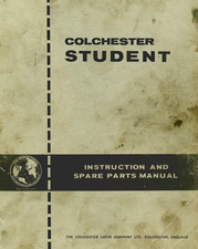 Colchester Student Lathe Use and Maintenance manual and Parts list PDF