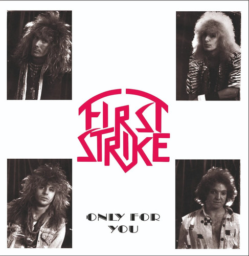 First strike only for you - first, cd