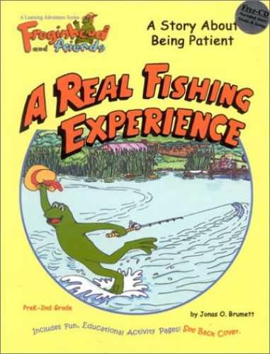 Real fishing experience - a, experience: