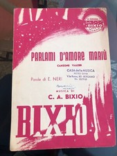 SPARTITO PARLAMI D’AMORE MARIÙ PAROLE E. NERI musica C.A.BIXIO anno 1964
