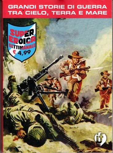 Fumetto super eroica - eroica, edizioni