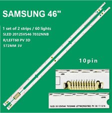 KIT 2 BARRE STRIP 60 LED TV SAMSUNG 2012SVS46-7032NNB-3D-10PIN UE46ES7000