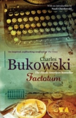 Factotum charles bukowski - factotum, ~