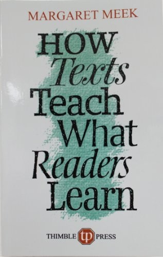 How texts teach - how, what