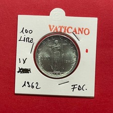 CITTA' DEL VATICANO 100 LIRE 1962 ANNO IV PAPA GIOVANNI XXIII  FDC