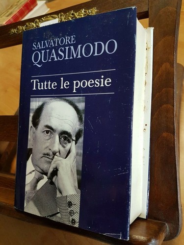 Salvatore quasimodo tutte - salvatore,
