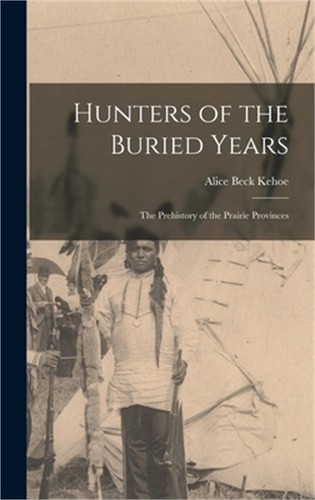 Hunters the buried years - the,