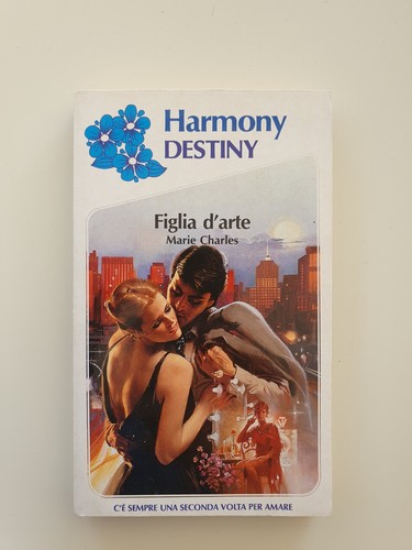 Harmony destiny figlia - , d'arte