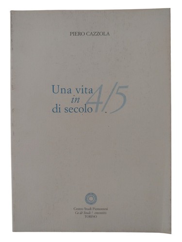 Una vita di secolo - 4/5,